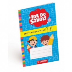 Idę do szkoły. Zeszyt...