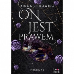 On jest prawem. Mystic#3