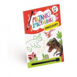 Mazanki-zmazywanki. Dinozaury