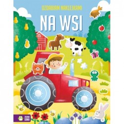 Ozdabiam naklejkami. Na wsi