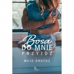 Bosa do mnie przyjdź