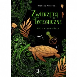 Zwierzęta totemiczne. Mały...