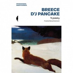 Trylobity. Opowiadania zebrane