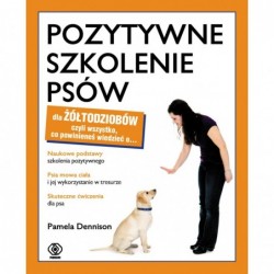 Pozytywne szkolenie psów...