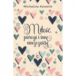 Miłość, pierogi i inne...