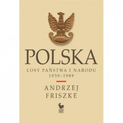 Polska. Losy państwa i...