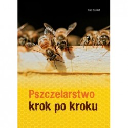 Pszczelarstwo krok po kroku