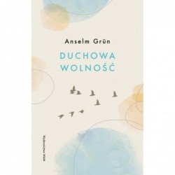 Duchowa wolność
