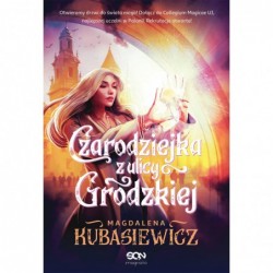 Czarodziejka z ulicy...