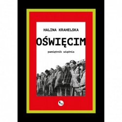 Oświęcim. Pamiętnik więźnia