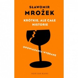 Krótkie, ale całe historie....