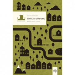 Wracam do domu. Tom 3