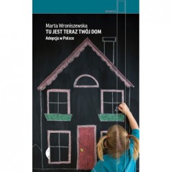 Tu jest teraz twój dom....