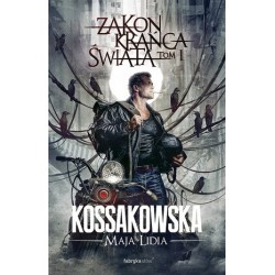 Zakon Krańca Świata. Tom 1