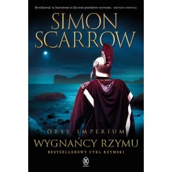 Wygnańcy Rzymu. Cykl Orły...