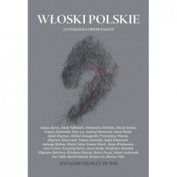 Włoski polskie. Antologia...