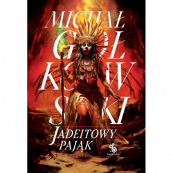 Jadeitowy Pająk. Trylogia...