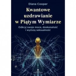 Kwantowe uzdrawianie w...