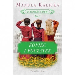 Koniec i początek. Na...