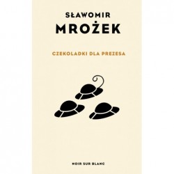 Czekoladki dla Prezesa