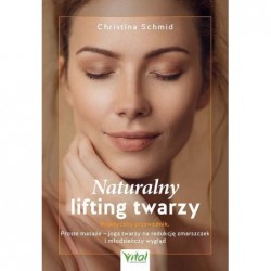 Naturalny lifting twarzy....
