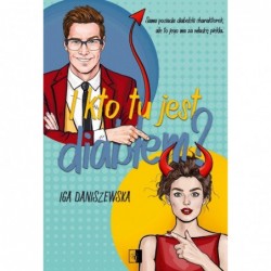 I kto tu jest diabłem?...