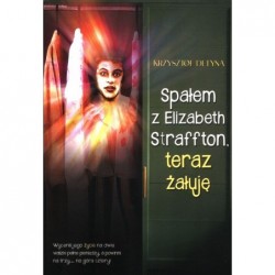 Spałem z Elizabeth...