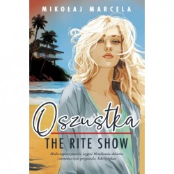 Oszustka. The Rite Show
