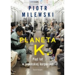 Planeta K. Pięć lat w...