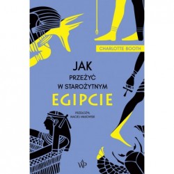 Jak przeżyć w starożytnym...