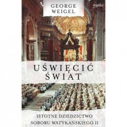 Uświęcić świat. Istotne...