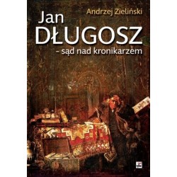Jan Długosz - sąd nad...