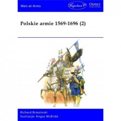 Polskie armie 1569-1696. Tom 2