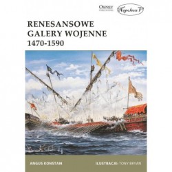 Renesansowe galery wojenne...