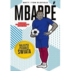 Mbappé. Najlepsi piłkarze...