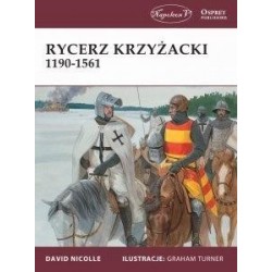 Rycerz krzyżacki 1190-1561