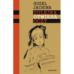 Zulejka otwiera oczy