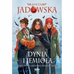 Dynia i jemioła. Nietypowe...