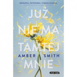 Już nie ma tamtej mnie. Tom 1