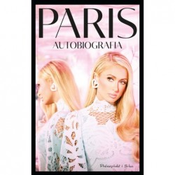 Paris. Autobiografia