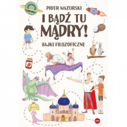 I bądź tu mądry! Bajki...