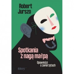 Spotkania z nagą małpą....