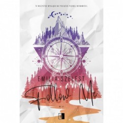 Follow Me. Seria We. Tom 1