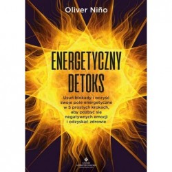 Energetyczny detoks. Usuń...