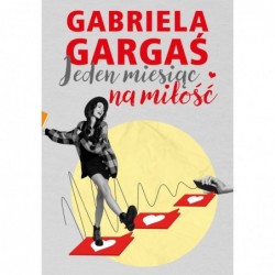 Jeden miesiąc na miłość