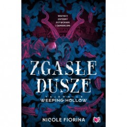 Zgasłe dusze. Tajemnice...