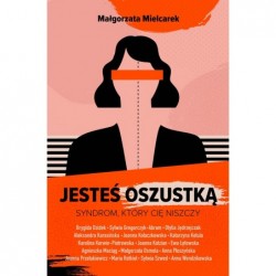 Jesteś oszustką. Syndrom,...