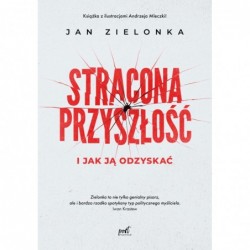 Stracona przyszłość
