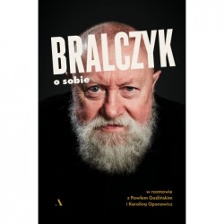 Bralczyk o sobie. W...