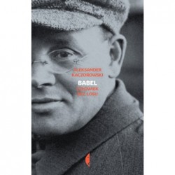 Babel. Człowiek bez losu